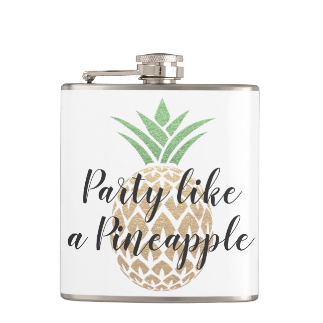 Party Like a Pineapple Birthday or Wedding Hip Flask (Front)
