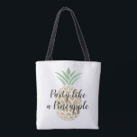 Party Like a Pineapple Birthday or Wedding Tote Bag<br><div class="desc">Tropical Hawaiian Party like a Pineapple Wedding,  Bachelorette or Birthday White Wedding Favour Canvas Bag for a Hawaii Destination Wedding.</div>