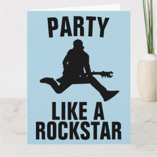 PARTY LIKE A ROCK STAR BIRTHDAY greeting CARD