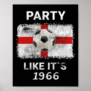 Party Like It`s 1966 St George Footbyll Soccer  Poster