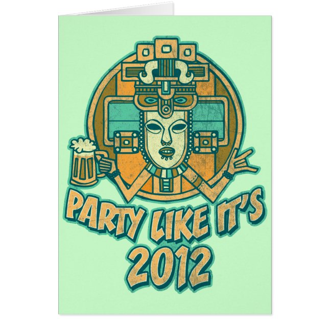 Party Like It's 2012 (Front)