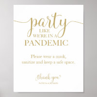 Party Like We're In a Pandemic Funny Sign