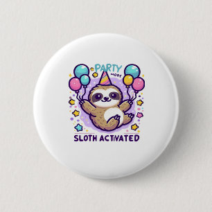 Party Mode Sloth Activated Birthday Balloon Sloth 2 Inch Round Button