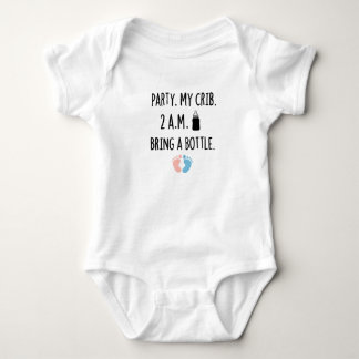 Party My Crib 2AM bring a bottle,funny baby shower Bodysuit