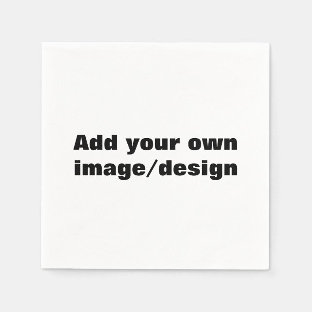 Party Napkins - Add your own image/design (Front)