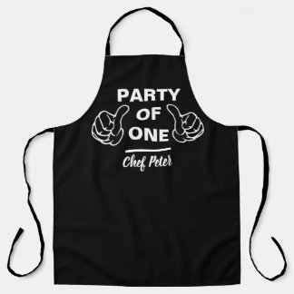 Party Of One Chef Apron - Funny Custom Kitchen