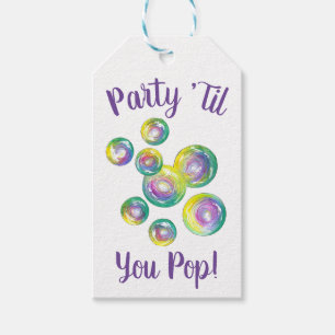 Party Til You Pop Bubble Wand Birthday Bubbles Gift Tags