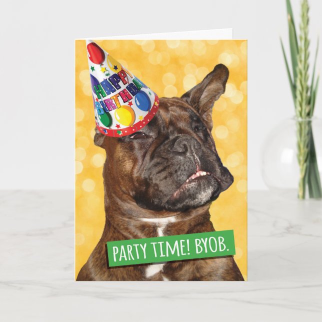 Party Time Boxer Dog BYOB-Bring Your Own Bone Card (Front)