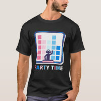 Party Time Music Festival Funny Dj T-Shirts