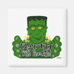 Party With Frankie! Magnet