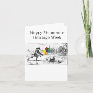 Partying Dirk Willems Mennonite Heritage Week Card