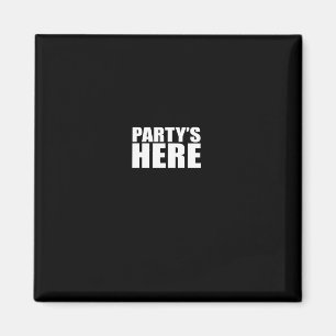 Partys Here - Funny Pauly For New Jersey Gtl Shore Magnet