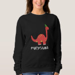 Partysaurus dinosaur with party hat will party cel sweatshirt<br><div class="desc">Partysaurus dinosaur with party hat will party celebrations</div>