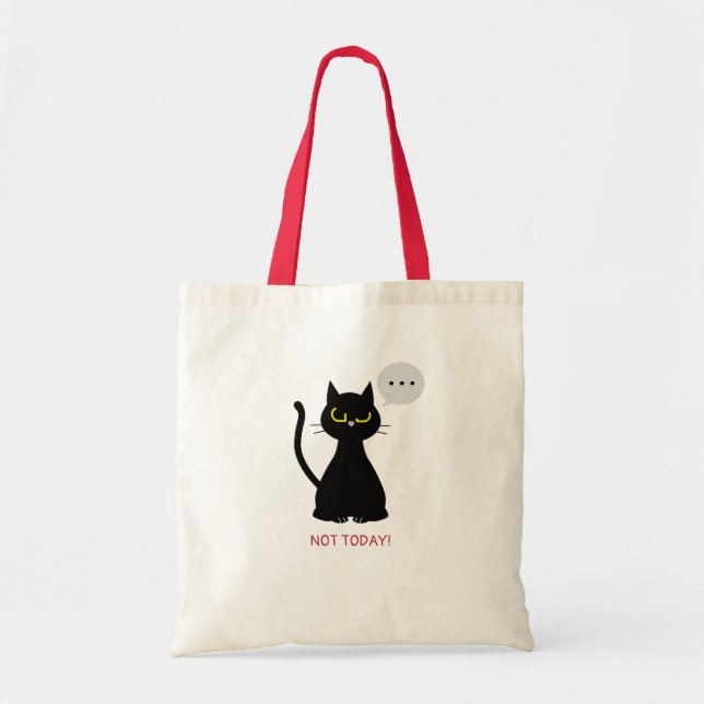 PAS AUJOURD'HUI ! - Funky Black Cat Grumpy Sac fou (Devant)