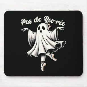 Pas De Boo-rée Ballet Dancer Ghost Dance Teacher H Mouse Pad