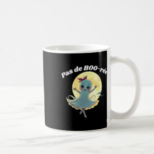 Pas De Boo-rée Funny Ballet Ghost Halloween Dance Coffee Mug