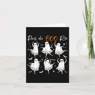 Pas De Boo-rée Funny Ballet Ghosts Dance Teacher H Card