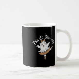 Pas De Boo-rée Funny Ballet Ghosts Halloween Dance Coffee Mug