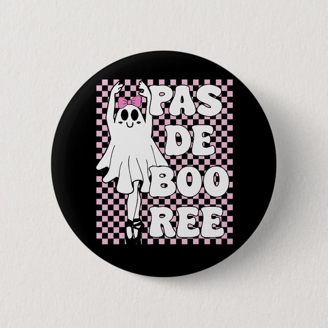 Pas De Boo-ree Funny Retro Ballet Ghosts Halloween 2 Inch Round Button (Front)