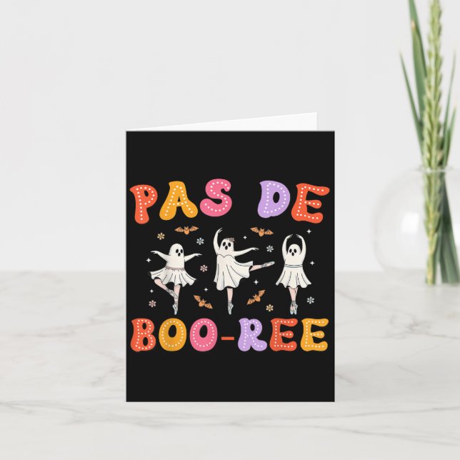Pas De Boo-rée Ghost Ballet Dancer Halloween Dance Card (Front)