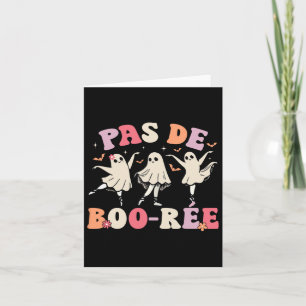 Pas De Boo-rée Ghost Ballet Dancer Halloween Dance Card
