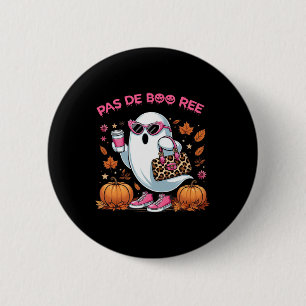 Pas De Boo Ree Halloween Spooky 2 Inch Round Button