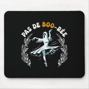Pas De Boo-rée Spooky Halloween Ghost Ballet Dance Mouse Pad
