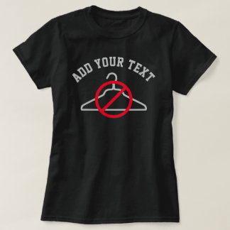 Pas de cintre + T-shirt texte personnalisé