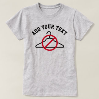 Pas de cintre + T-shirt texte personnalisé