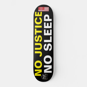 PAS DE JUSTICE PAS DE SOMMEIL  JMT USA Skateboard