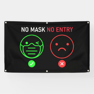 Pas de masque Pas de bannière d'entrée