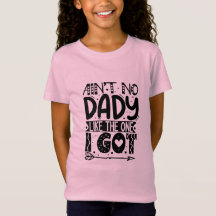 Pas de papa comme celui que j'ai un T-shirt