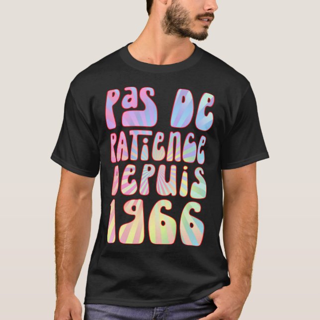Pas De Patience Depuis 1966 57 Ans Anniversaire Ré T-Shirt (Front)