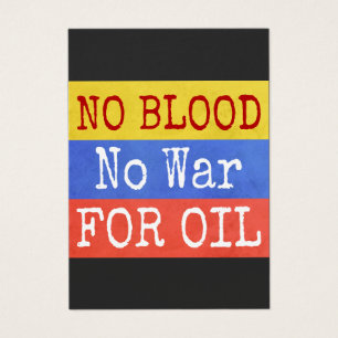 pas de sang pas de guerre pour le pétrole - slogan