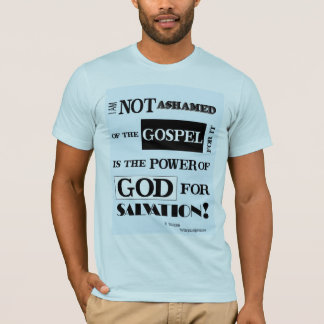 Pas honteux de l'Évangile T-shirt