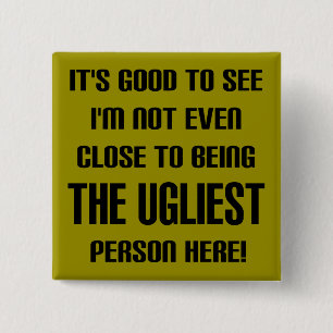 Pas le plus horrible jeu de badge de bouton drôle