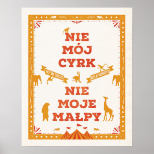 Pas mon cirque, pas mes singes : Poster