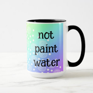 Pas Peindre Eau Drôle Arc-en-ciel Mug