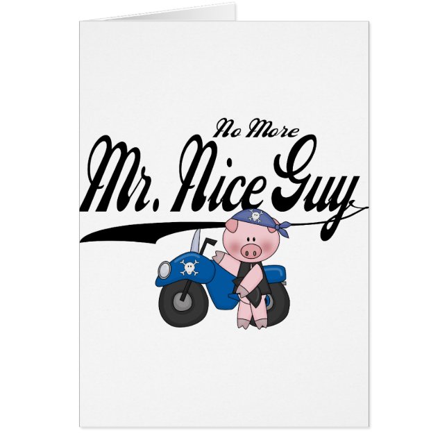 Pas plus de M. Nice Guy Biker (Devant)