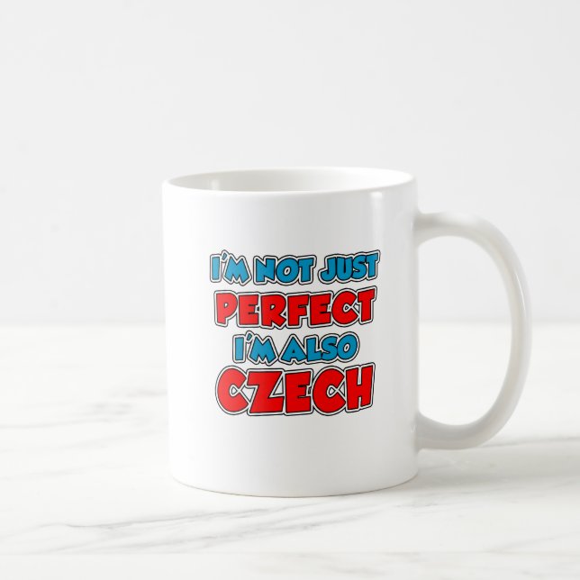 Pas seulement parfait tchèques Mug (Droite)