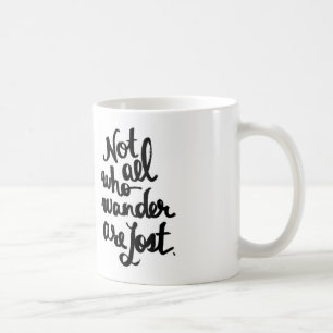 Pas toute ce qui errent est tasse perdue