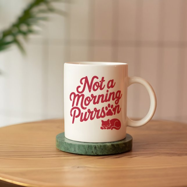 Pas un matin Purson drôle de chatte Mug (Créateur téléchargé)