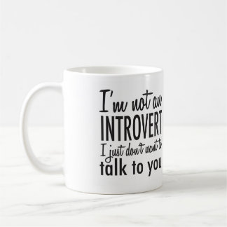 Pas une tasse introvertie