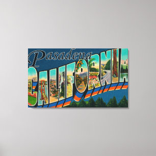 Pasadena, California - Large Letter Scenes Canvas Print