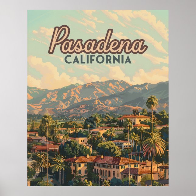 Pasadena Los Angeles California Mountains Vintage  Poster (Front)