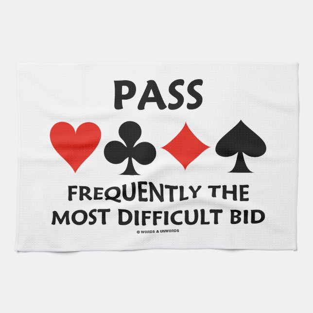 Pass Frequently The Most Difficult Bid Bridge Kitchen Towel (Horizontal)