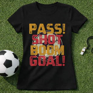 Pass Shot Boom Goal Soccer Match Hype T-Shirt