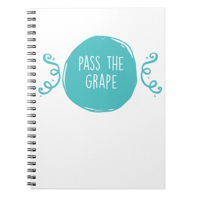 Pass the Grape Notebook (Front)