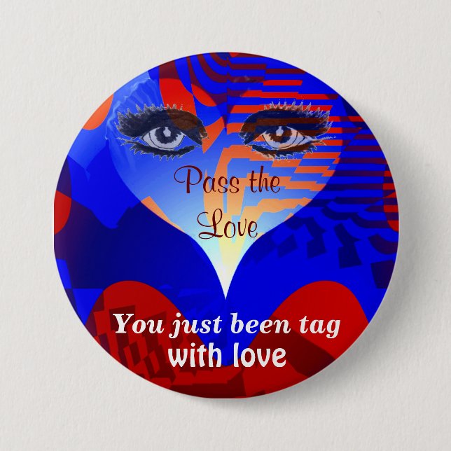 Pass the Love_ 3 Inch Round Button (Front)