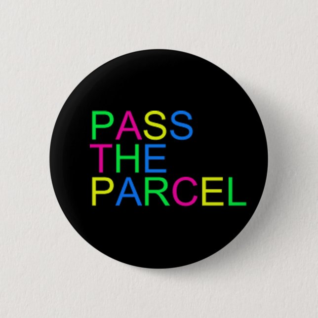 Pass the Parcel 2 Inch Round Button (Front)